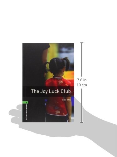 Oxford Bookworms Library: Oxford Bookworms 6. The Joy Luck Club: 2500 Headwords