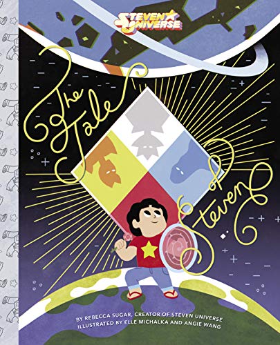 Steven Universe: The Tale of Steven (English Edition)