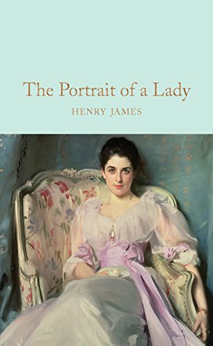 The Portrait Of A Lady (Macmillan Collector's Library)