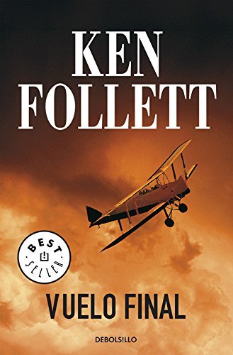 Vuelo final (Spanish Edition) by Ken Follett (2008-06-19)