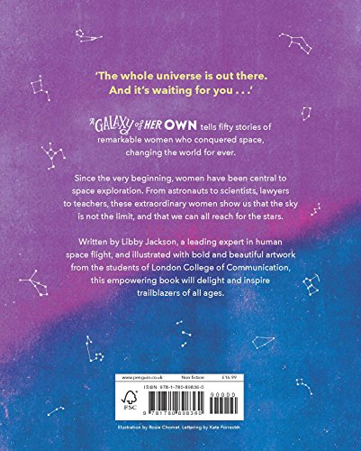 A Galaxy Of Her Own: Amazing Stories of Women in Space