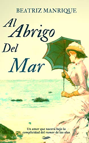 Al abrigo del mar