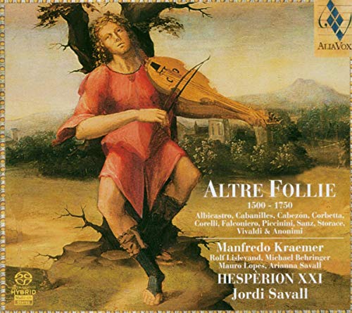 Altre Follie - Hesperion XXI ; Savall