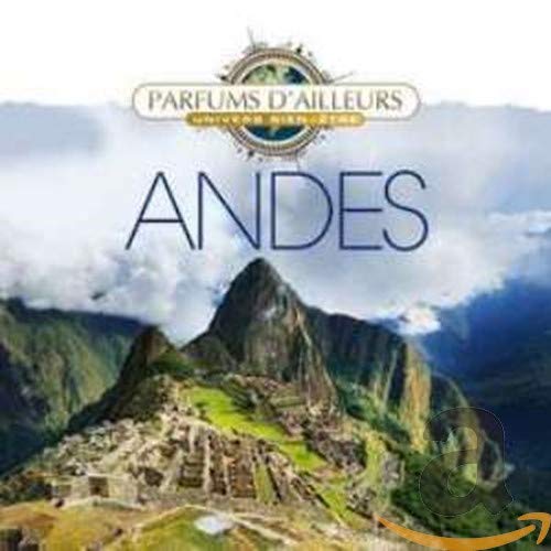 Andes:Parfums D'ailleurs