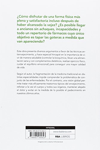 Antienvejecimiento: La auténtica terapia “antiaging” con nutrición ortomolecular (ALIMENTACION)