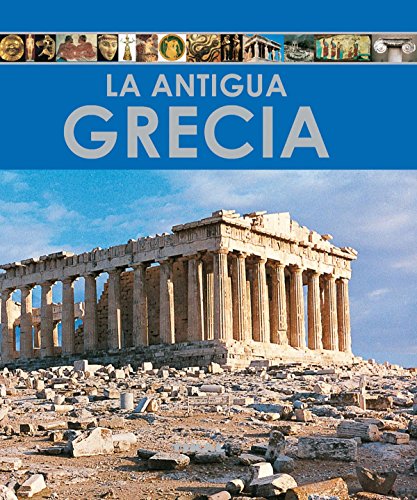 Antigua Grecia (Enciclopedia Del Arte)