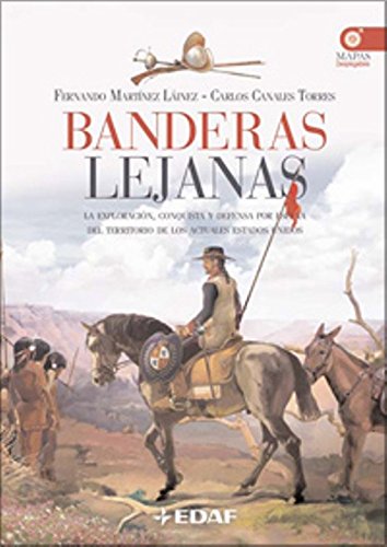 Banderas Lejanas (Clio. Crónicas de la Historia)