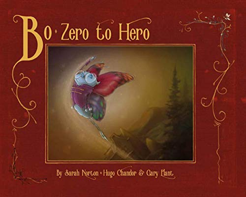 Bo, Zero to Hero (Rainbow Book 1) (English Edition)