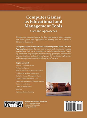 Computer Games as Educational and Management Tools: Uses and Approaches