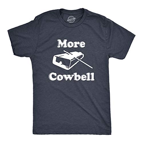 Crazy Dog Tshirts - Mens More Cowbell T Shirt Funny Novelty Sarcastic Graphic Adult Humor tee (Heather Navy) - M - Camiseta Divertidas