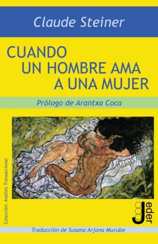 Cuando un hombre ama a una mujer