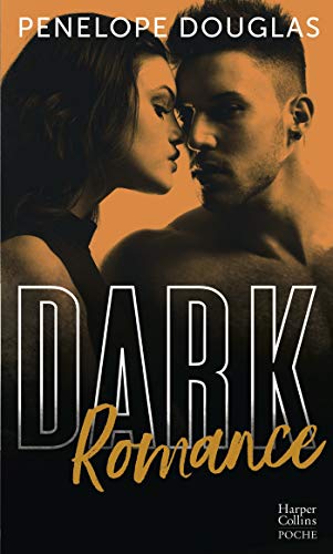 Dark romance : Au-delà de l'interdit, le livre qui va plus loin que le New Adult (&H) (French Edition)