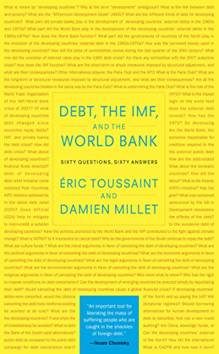 Debt, the IMF, and the World Bank: Sixty Questions, Sixty Answers (English Edition)