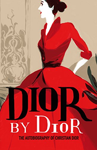 Dior By Dior (V&A Fashion Perspectives)