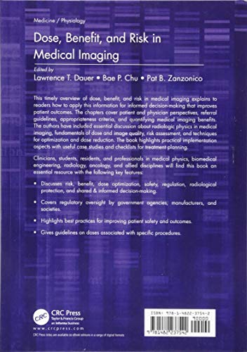 Dose, Benefit, and Risk in Medical Imaging (Imaging in Medical Diagnosis and Therapy)