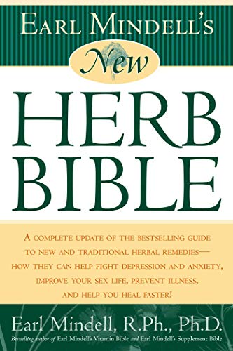 Earl Mindell's New Herb Bible (English Edition)