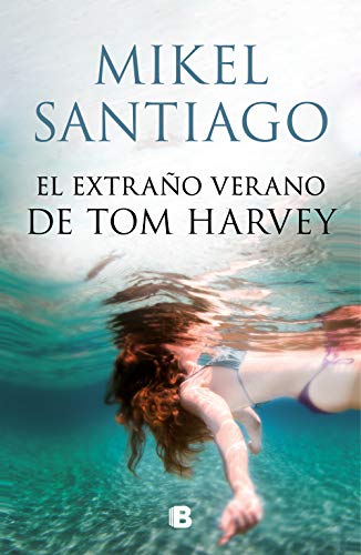 El extraño verano de Tom Harvey