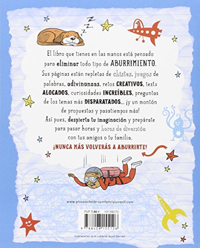 El libro antiaburrimiento: Ilustrado por Scott Garrett (Libros de entretenimiento)