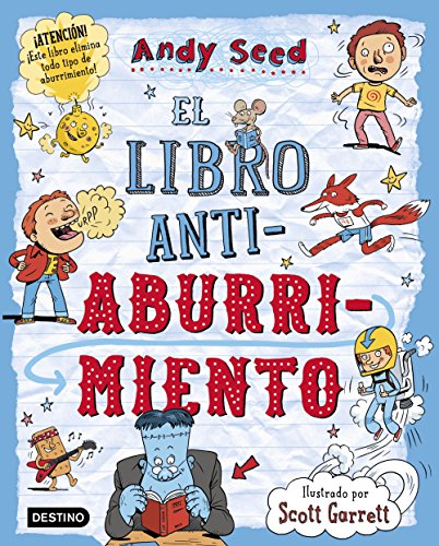 El libro antiaburrimiento: Ilustrado por Scott Garrett (Libros de entretenimiento)