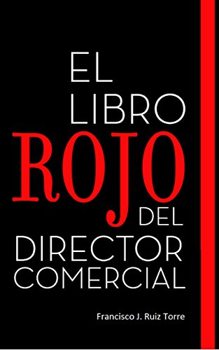 El Libro Rojo del Director Comercial (Ventas nº 1)