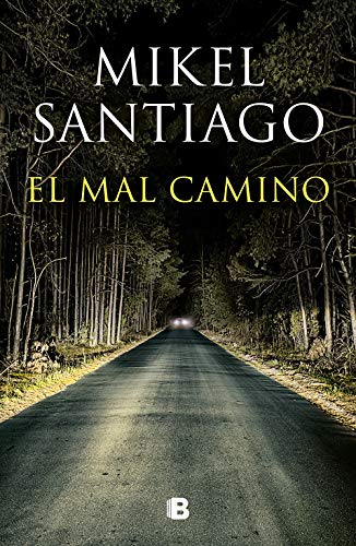 El mal camino