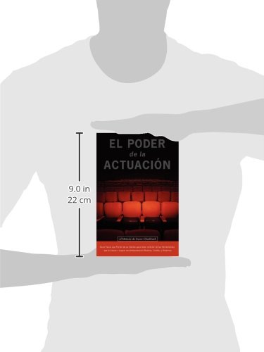 El Poder de la Actuacion. El Metodo de Ivana Chubbuck