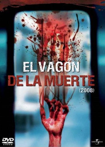 El vagón de la muerte (2008) [DVD]