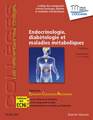 Endocrinologie, diabétologie et maladies métaboliques: Réussir les ECNi (Abrégés connaissances et pratique) (French Edition)