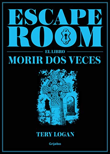 Escape Room. El libro: Morir dos veces (Ocio y entretenimiento)