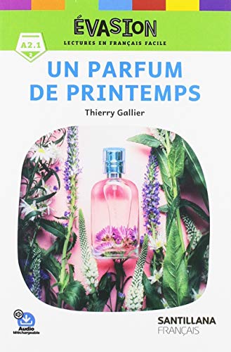 EVASION NE (2) PARFUM DE PRINTEMPS (LECTURES EVASION)