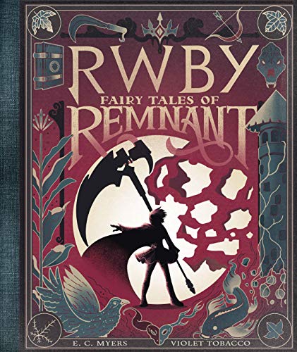 Fairy Tales of Remnant (RWBY) (English Edition)