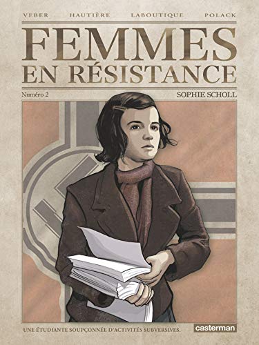 Femmes en resistance - t02 - sophie scholl (Femmes en résistance (2))