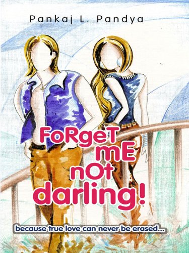 Forget Me Not, Darling! (English Edition)