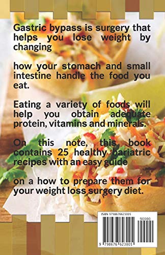 GASTRIC BYPASS COOKBOOK: Easy & Healthy Bаrіаtrіс Recipes Guide For Your After Weight-Loss Surgery!: Easy & Healthy ... Guide For Your After Weight-Loss Surgery!