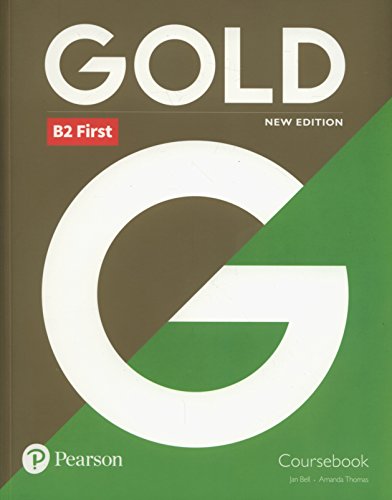 Gold B2 First New Edition Coursebook