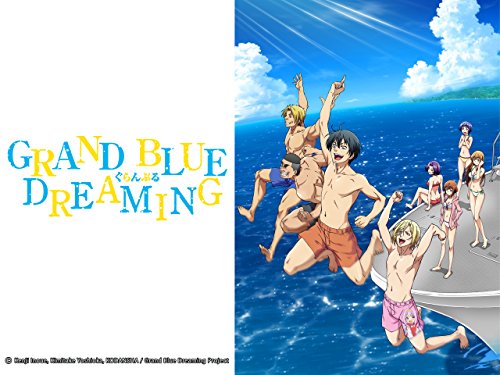 Grand Blue Dreaming