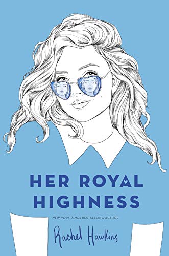 Hawkins, R: Her Royal Highness (Royals)