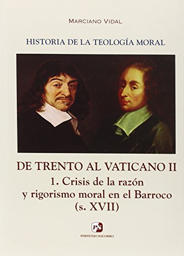 Historia de la Teología Moral: De Trento al Vaticano II Tomo V/1: 5