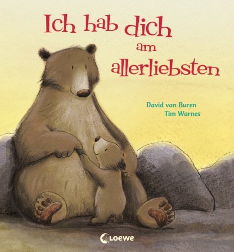 Ich hab dich am allerliebsten