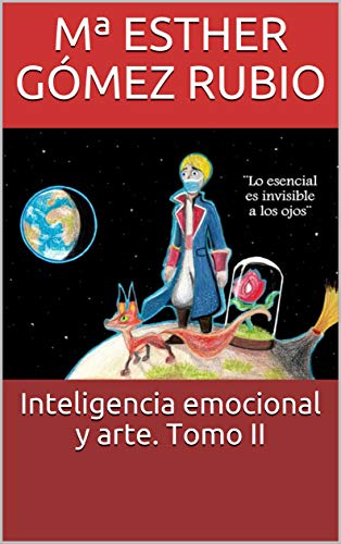 Inteligencia emocional y arte. Tomo II