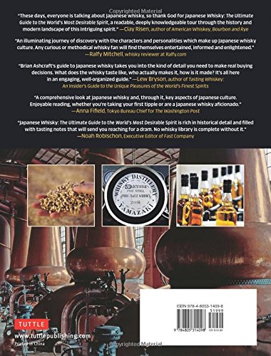 Japanese Whisky: The Ultimate Guide to the World's Most Desirable Spirit with Tasting Notes from Japan's Leading Whisky Blogger [Idioma Inglés]