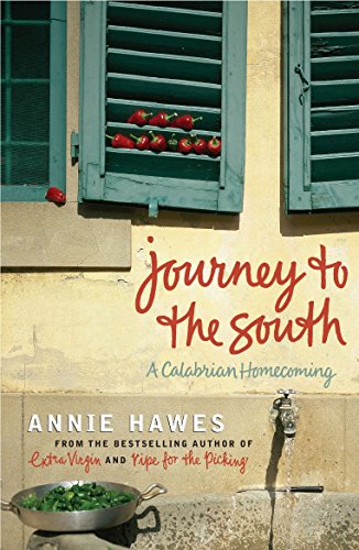 Journey to the South: A Calabrian Homecoming (English Edition)