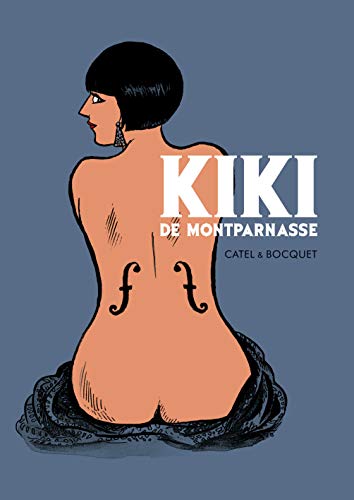 Kiki de Montparnasse (Graphic Biography - SelfMadeHero) (English Edition)