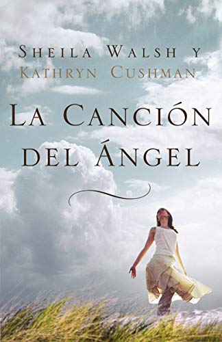 La Cancion del Angel = Angel Song