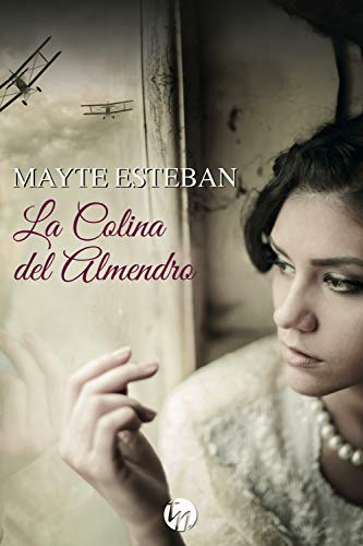 La colina del almendro (Top Novel)