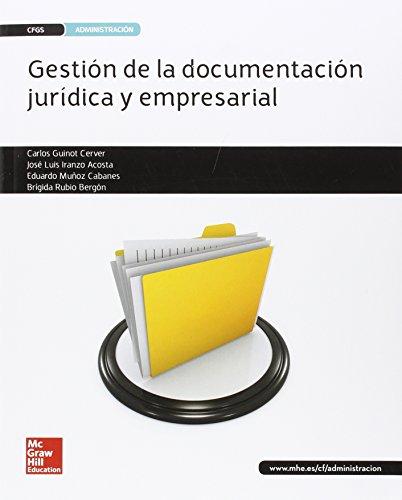 LA - Gestion de la documentacion juridica y empresarial GS. Libro alumno .