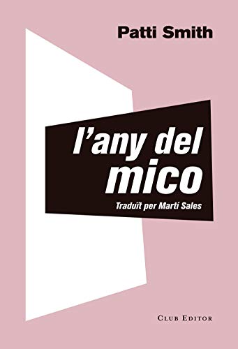 L'any del mico (El Club dels Novel·listes Book 89) (Catalan Edition)