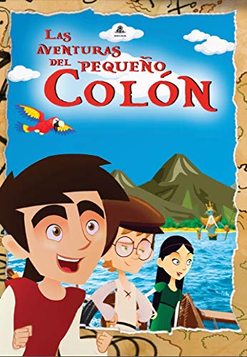 Las Aventuras Del Pequeño Colón [DVD]