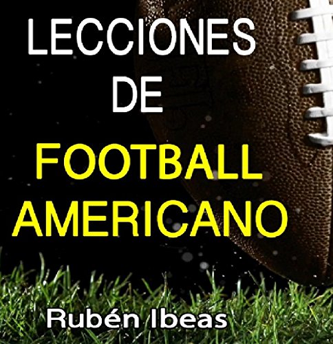 LECCIONES DE FOOTBALL AMERICANO