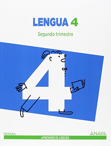 Lengua 4. Trimestral. Aprender es crecer - 9788467877557